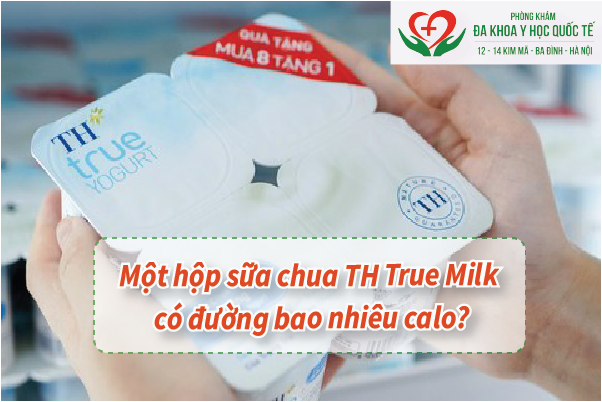 Một hộp sữa chua Th true milk có đường bao nhiêu calo_1