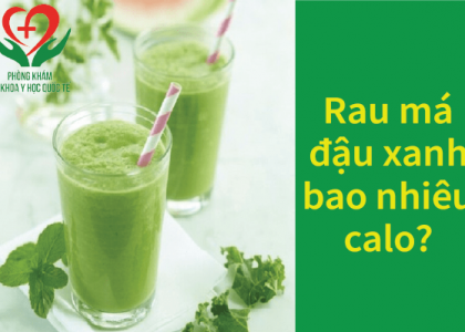 mot-coc-rau-ma-dau-xanh-bao-nhieu-calo-uong-rau-ma-dau-xanh-co-tac-dung-gi
